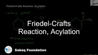 Friedel-Crafts Reaction, Acylation