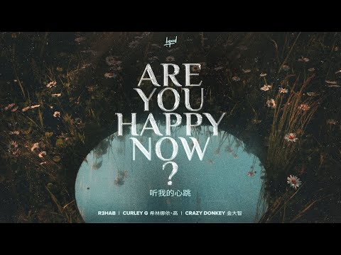 R3HAB, Curley G, Crazy Donkey - Are You Happy Now (Official Lyric Video)