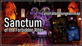 Sanctum of Forbidden Rites - Animated Dungeon Map #battlemaps #dnd5e #battlemaps