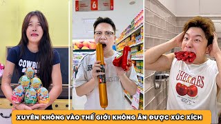 Xuyên Không Vào Thế Giới Không Ăn Được Xúc Xích