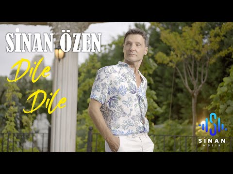 Sinan Özen | Dile Dile | Official Video