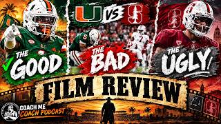 🔥 MIAMI HURRICANES 45, STANFORD CARDINALS 6 — GOOD, BAD & UGLY FILM REVIEW! 🔥
