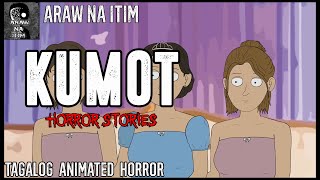 KUMOT HORROR STORIES | TAGALOG ANIMATED HORROR STORY