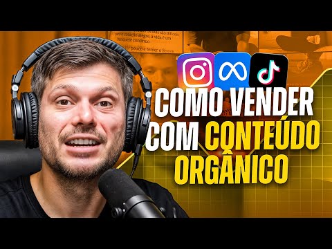 Como Vender com Conteúdo Orgânico - Os Bastidores da Minha Estratégia | Podcast Extremo #143