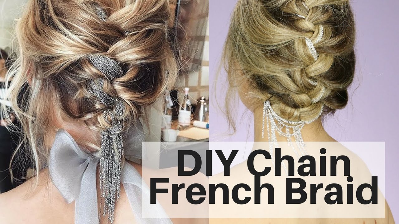 DIY Chain French Braid - Hair and Craft Tutorial
