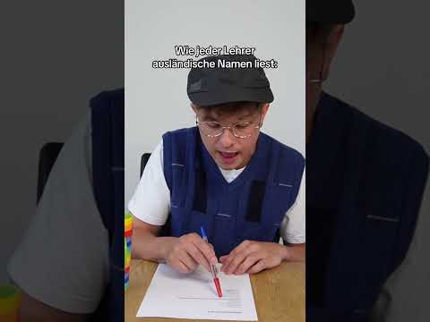 Wie jeder Lehrer ausländische Namen liest: