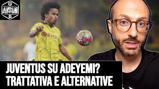 Juventus su Adeyemi? Prima Todibo e Koopmeiners. Alternative per l'esterno d'attacco ||| Avsim Out