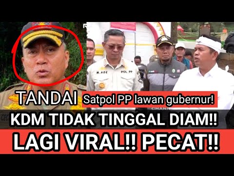 HEBOH SATPOL PP BOGOR LAWAN GUBERNUR!?KANG DEDI LANGSUNG BERI PERINGATAN KERAS!!