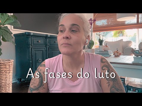 Não se culpe por sentir tristeza! 🖤  O luto e suas fases!