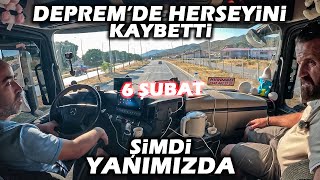 Eski Tır'ıma Geri Döndüm(1848) / Ağzımda Diş Kalmadı / Deprem'den Sonra Yanımıza Gelen Yeni Şoför !