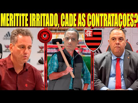 Meritite irritado com o Flamengo, cade as contratações Marcos Braz?