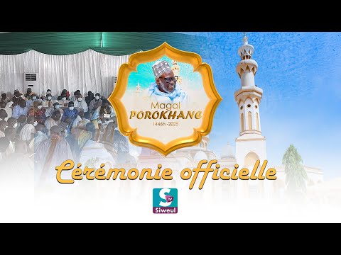 🔴Live I Magal Porokhane 2025 I Cérémonie officielle