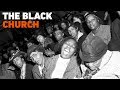 The Role of the Black Church