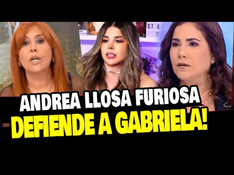 ANDREA LLOSA DEFIENDE A GABRIELA SERPA TRAS LLORAR EN EL PODCAST ¿QUÉ PASÓ?