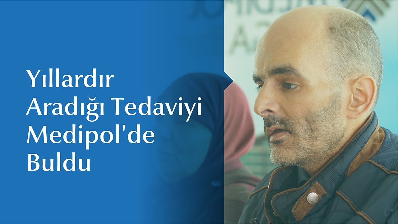 Aradığı Tedaviyi Medipol'de Buldu