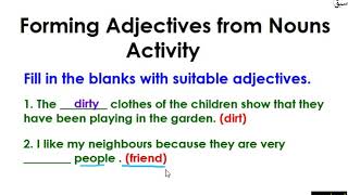 Forming Adjectives from Nouns Part 2 (Activity)