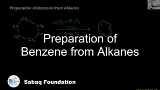 Preparation of Benzene from Alkanes