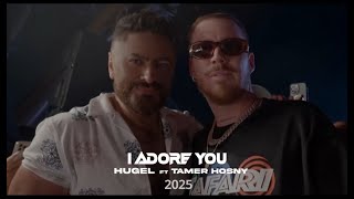 I Adore You (feat. Tamer Hosny) – Hugel, Topic, Arash, Daecolm