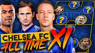 ALL-TIME Chelsea XI | We Picked Different Teams & Here's Why