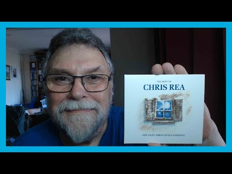 #CHRIS REA NEW LIGHT THROUGH OLD WINDOWS. THE BEST OF