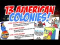 Exploring the Establishment of the 13 American Colonies