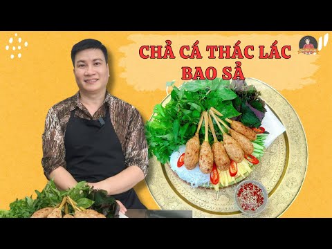 Phải biết món này: Chả cá thác lác bao sả – thơm lừng, giòn dai, cắn là mê| Cùng Cháu Vào Bếp