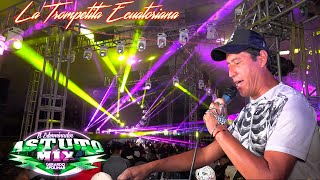 🔥(LA TROMPETITA ECUATORIANA) EXITAZO SONIDO ASTUTO MIX SANTA MARIA IXTIYUCAN PUEBLA 2025