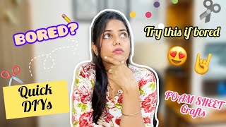 Bored? Try FOAM Sheet DIYs | Wall hanging, Cute stickers, Easy pencil toppers 🤩
