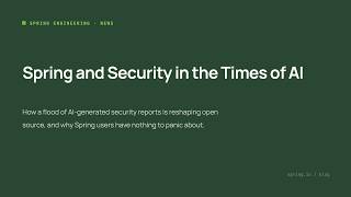 Spring and Security in the times of AI
