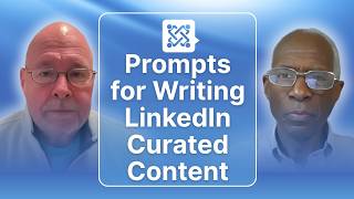 Prompts for Writing LinkedIn Curated Content