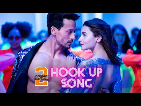 HookUp Song - SOTY2 | Tiger Shroff &amp; Alia Bhatt | Vishal &amp; Shekhar | Neha Kakkar | Kumaar