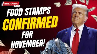Breaking News: President Confirms November Food Stamps Are Coming!
