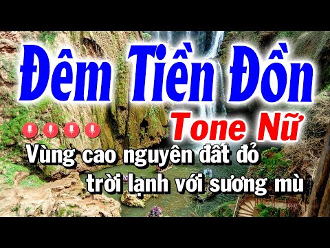 Đêm Tiền Đồn Karaoke Tone Nữ ( Beat Organ ) NS Huỳnh Anh