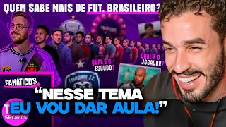 QUEM É O MAIOR ESPECIALISTA EM FUTEBOL BRASILEIRO NO PAÍS? - FANÁTICOS | REACT TNT SPORTS
