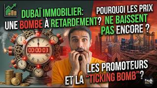 Dubaï : pourquoi les prix immobilier ne baissent pas encore !?