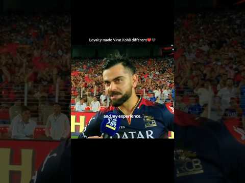 Loyalty made Virat Kohli different