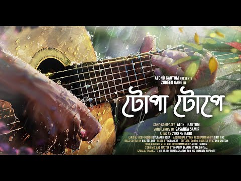 TUPA TUPE || ZUBEEN GARG || ATONU GAUTOM || SASANKA SAMIR || ZUBEEN GARG MUSIC