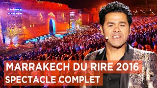 Marrakech du rire 2016 - Spectacle complet présenté par Jamel Debbouze