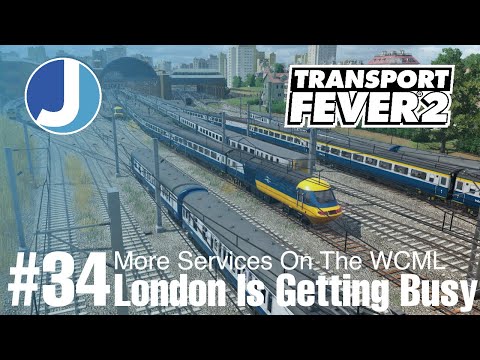 It's Getting Hectic In London | Transport Fever 2 | Race To The North | Episode 34