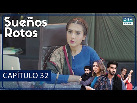 Sueños Rotos Capítulo 32 | Doblado al Español | FC4O