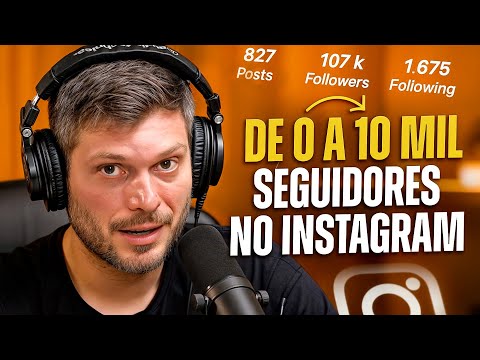 Como Alcançar 10 Mil Seguidores no Instagram em Pouco Tempo! | Podcast Extremo #134