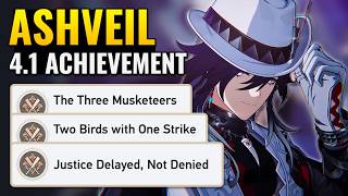 Two Birds with One Strike & Justice Delayed, Not Denied | HSR 4.1 Ashveil Hidden Achievements