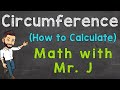 Calculating the Circumference of a Circle: Key Concepts and Steps