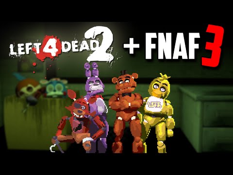 Left 4 Dead 2: FIVE NIGHTS AT FREDDY'S 3 Custom Map (Gameplay en Español)