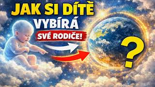 Jak si dítě vybírá své rodiče?