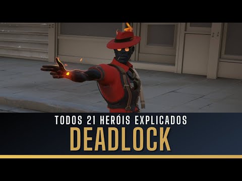 EXPLICANDO TODOS HERÓIS DO DEADLOCK EM 30 SEGUNDOS