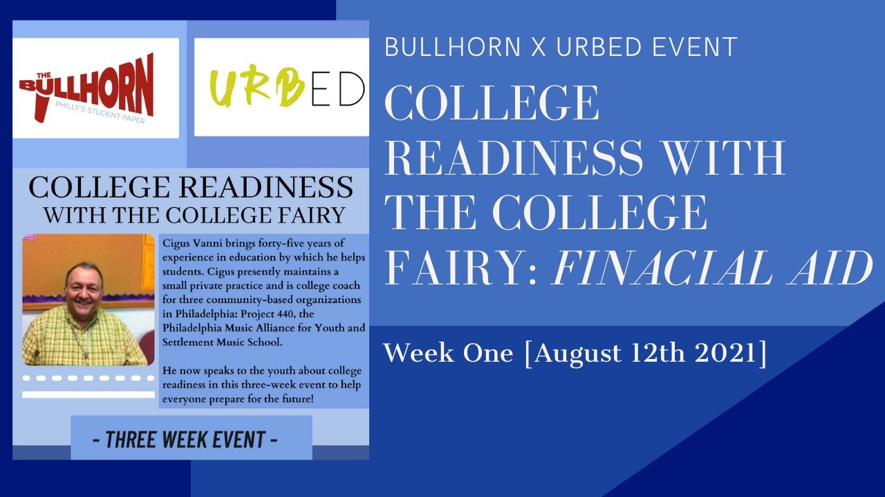 college-readiness-with-the-college-fairy-financial-aid-the-bullhorn-news