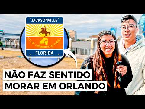 Eles TROCARAM ORLANDO Para Viver em Jacksonville, na Flórida