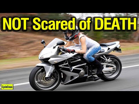 Why We Don't Fear DEATH on a Motorcycle