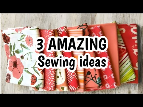 3 AMAZING SEWING IDEAS TO MAKE AND SELL